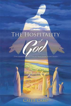 Cover of the book The Hospitality of God by Glena M. Jessee-King, Mark Anthony King
