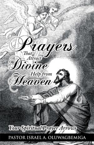 Cover of the book Prayers That Attract Divine Help from Heaven by Roberto G. Mixco MD