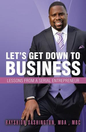 Cover of the book Let’S Get Down to Business by Jewel Harper
