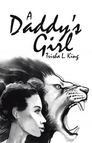 Cover of the book A Daddy’S Girl by Stephen C. Hill