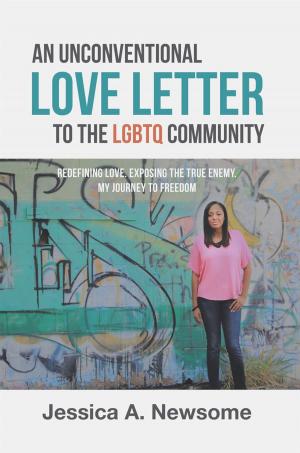 Cover of the book An Unconventional Love Letter to the Lgbtq Community by Louise Duwli Brooks Koffa