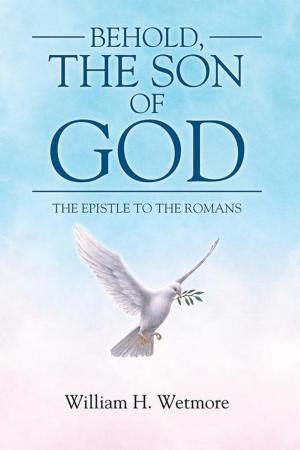 Cover of the book Behold, the Son of God by Lisa Moises