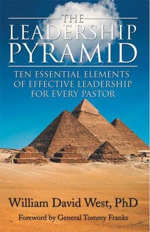Cover of the book The Leadership Pyramid by Kenneth Terrell Collins