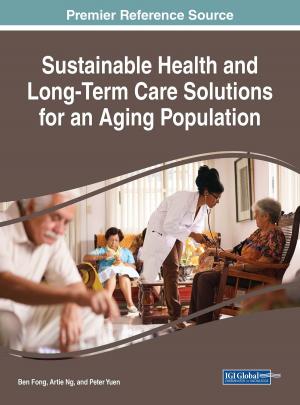 Cover of the book Sustainable Health and Long-Term Care Solutions for an Aging Population by Eng K. Chew, Petter Gottschalk