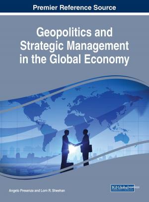 Cover of the book Geopolitics and Strategic Management in the Global Economy by Svetlana Ignjatijević, Drago Cvijanović