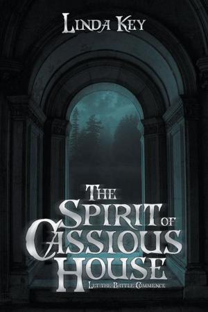 Cover of the book The Spirit of Cassious House by Robert E. Saltmarsh
