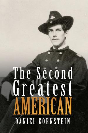 Cover of the book The Second Greatest American by R. Dennis Baird