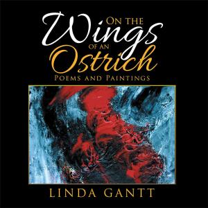 Cover of the book On the Wings of an Ostrich by Connie Spittler