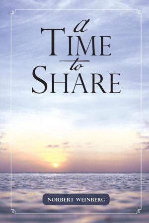 Cover of the book A Time to Share by jusTemple