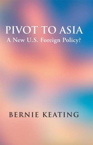 Cover of the book Pivot to Asia by Saadiq La'Rue