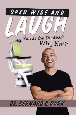 Cover of the book Open Wide and Laugh by Neil Baker