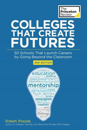 Book cover of Colleges That Create Futures, 2nd Edition