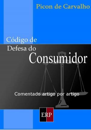 Cover of the book Código de Defesa do Consumidor by Antonio Jefferson Toste Toste