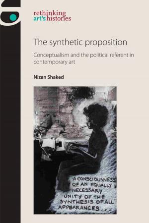 Cover of the book The synthetic proposition by Gerd Bayer