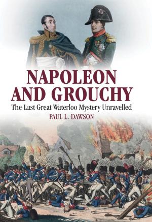 Cover of the book Napoleon and Grouchy by John H Gill