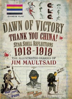 Cover of the book Dawn of Victory, Thank You China! by David  Lewis