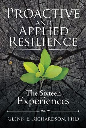 Cover of the book Proactive and Applied Resilience by Dennis Patrick Slattery