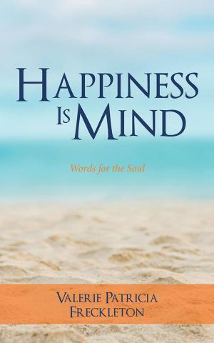 Cover of the book Happiness Is Mind by Karen Gingerich, Kristy Chenell, Susan Southerland
