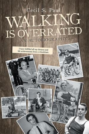 Cover of the book Walking Is Overrated by Tom Taylor