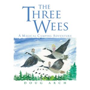 Cover of the book The Three Wees by H. I. Mavioglu