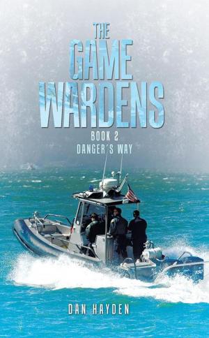 Cover of the book The Game Wardens by Richard Roach