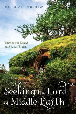 Book cover of Seeking the Lord of Middle Earth