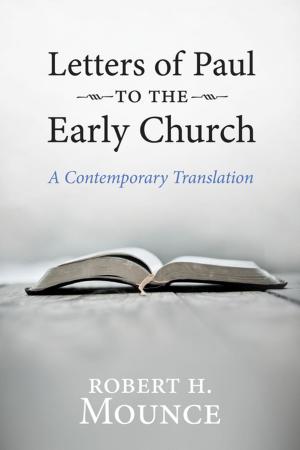 Cover of the book Letters of Paul to the Early Church by Rose Ellen Dunn