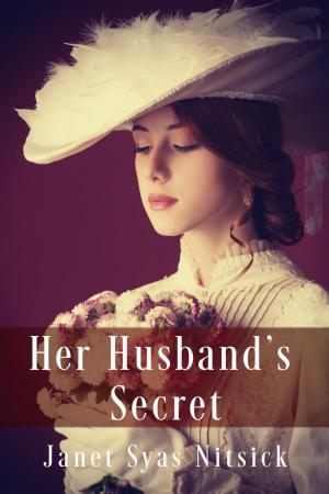 Cover of the book Her Husband's Secret by Kay Liddle