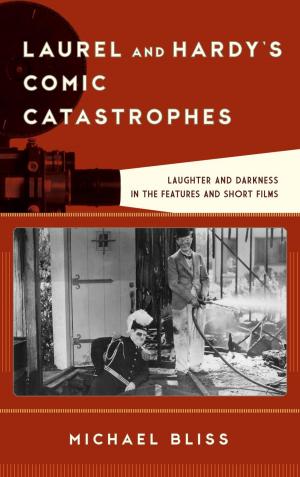 Cover of the book Laurel and Hardy's Comic Catastrophes by Devin C. Griffiths