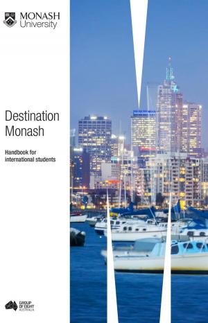 Cover of the book Destination Monash by Luis Garcia