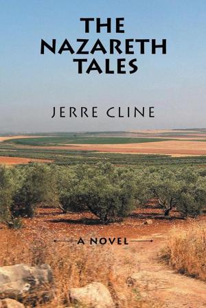 Cover of the book The Nazareth Tales by Carol Taylor, Celine Ticha, Gideon Ticha, Sam Taylor