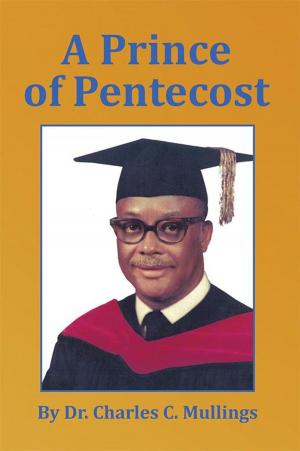 Cover of the book A Prince of Pentecost by Diane Smith, Mark C. Overton, Rodney Perry