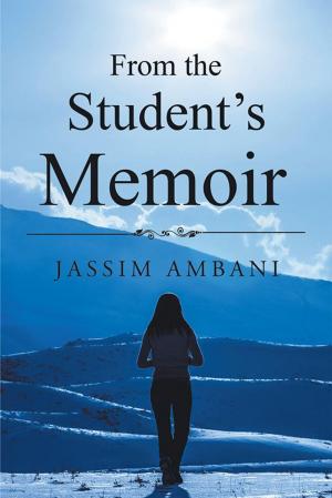 Cover of the book From the Student’S Memoir by Baylee Dawson