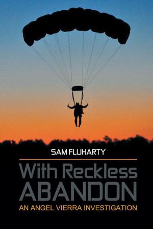 Cover of the book With Reckless Abandon by Mirela Roznoveanu