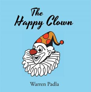 Cover of the book The Happy Clown by Bradley Mathis