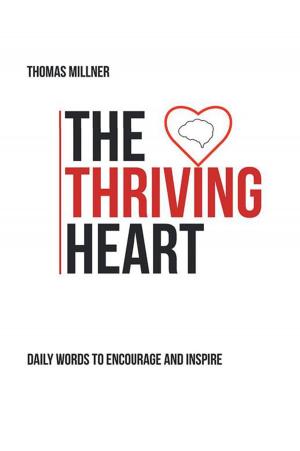 Cover of the book The Thriving Heart by Janyata Frazier