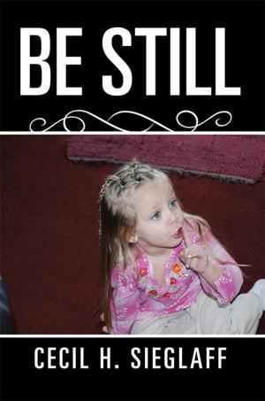 Cover of the book Be Still by Vera Rossano Gaudiani