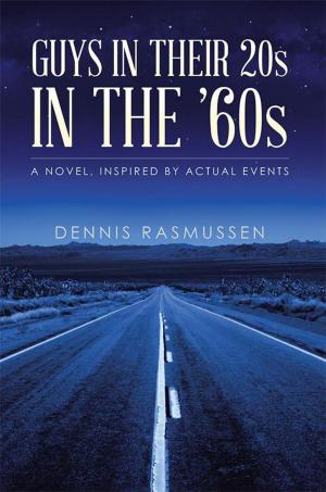 Cover of the book Guys in Their 20S in the ’60S by Crystal Ferguson