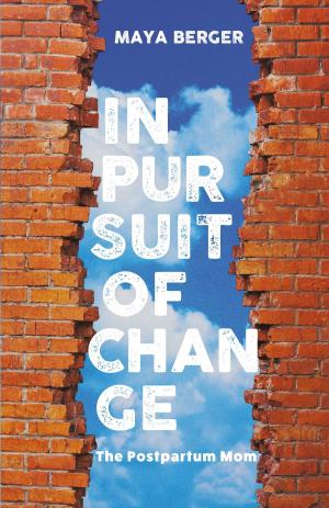 Cover of the book In Pursuit of Change by Olusegun Adeniyi