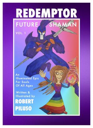 Cover of the book Redemptor Future Shaman by Stuart Warren, Greg Horton