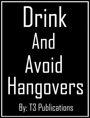 Book cover of Drink and Avoid Hangovers