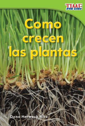 Book cover of Cómo crecen las plantas
