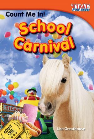 Cover of the book Count Me In! School Carnival by Gretchen L. H. O'Brien