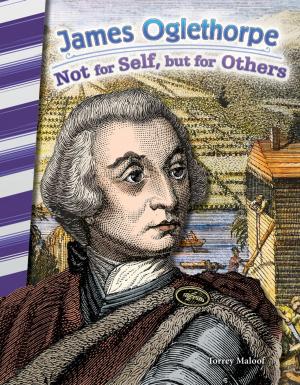 bigCover of the book James Oglethorpe: Not for Self, but for Others by 