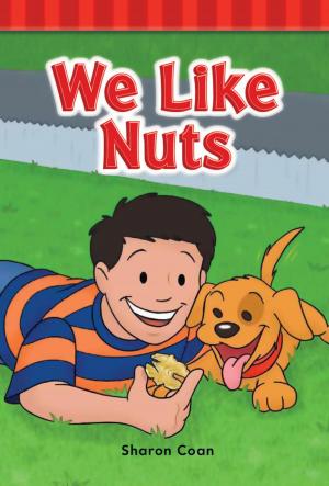 Cover of the book We Like Nuts by Heather E. Schwartz