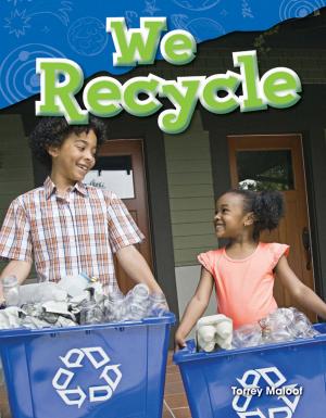 Cover of the book We Recycle by Sharon Coan