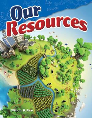 Cover of the book Our Resources by David H. Anthony, Stephanie Kuligowski