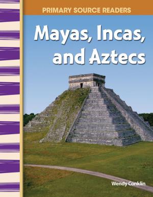 Book cover of Mayas, Incas, and Aztecs
