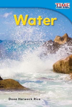 Cover of the book Water by Dona Herweck Rice