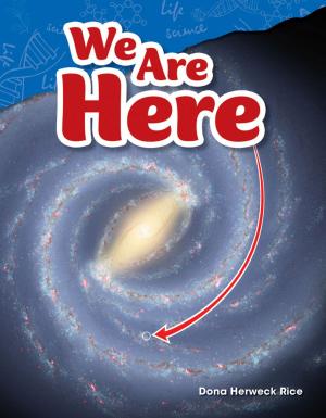 Cover of the book We Are Here by Melissa Carosella, Stephanie Kuligowski